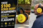 $100 Scrub Daddy Headphones